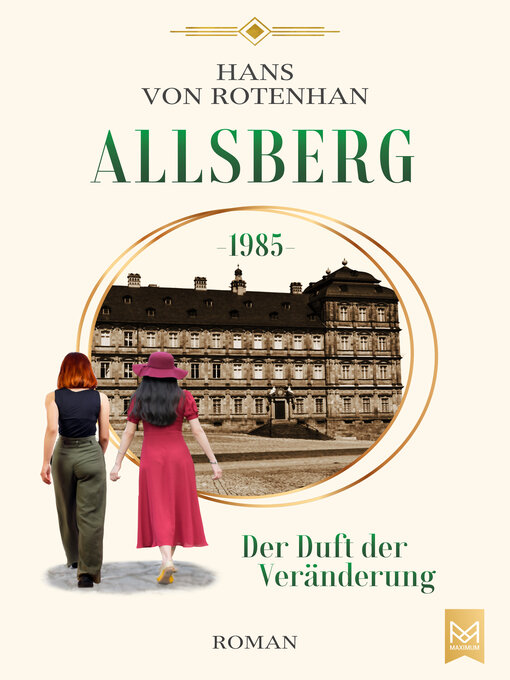 Titeldetails für Allsberg 1985 – Der Duft der Veränderung nach Hans von Rotenhan - Verfügbar